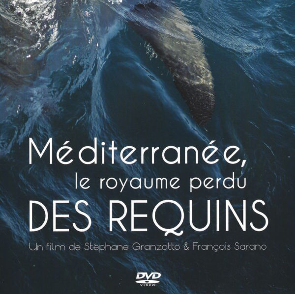 DVD titre Méditerranée le royaume perdu des Requins