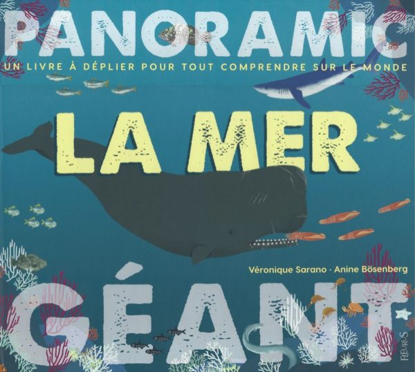 Livre Panoramic géant LA MER de Véronique Sarano et Anine Bösenberg 1e de couverture