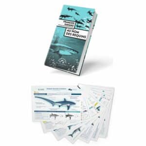 Offre spéciale livre “Au nom des requins” et les fiches plastifiés “Requins de Méditerranée en danger”